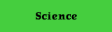 Science